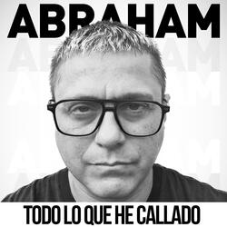 TODO LO QUE HE CALLADO