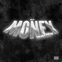 Money issues