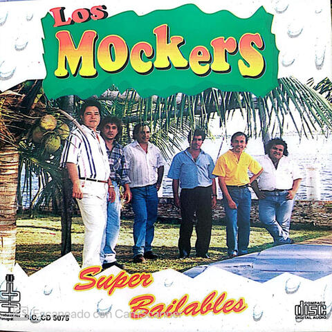 Los Mockers super bailables