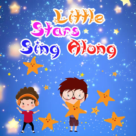 Little Stars Sing Along