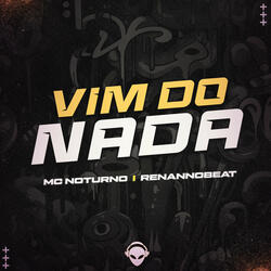 VIM DO NADA