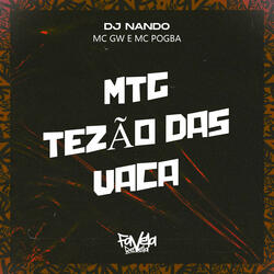 MTG tezão das vaca