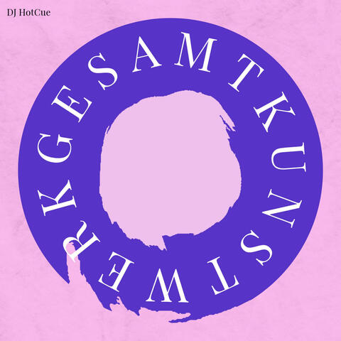 Gesamtkunstwerk