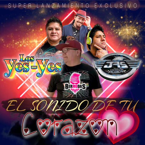 El sonido De Tu Corazon