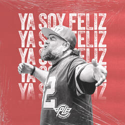 Ya Soy Feliz
