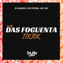 Mtg das foguenta do Tiktok