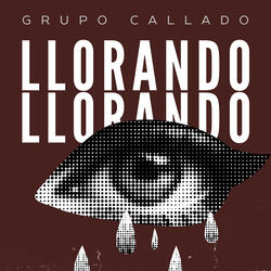 Llorando Llorando