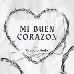 Mi Buen Corazón