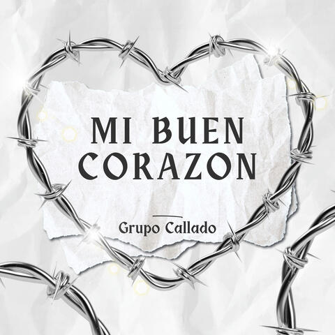Mi Buen Corazón