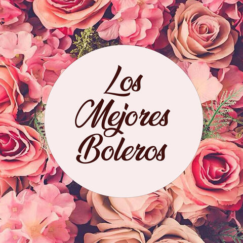 Los Mejores Boleros