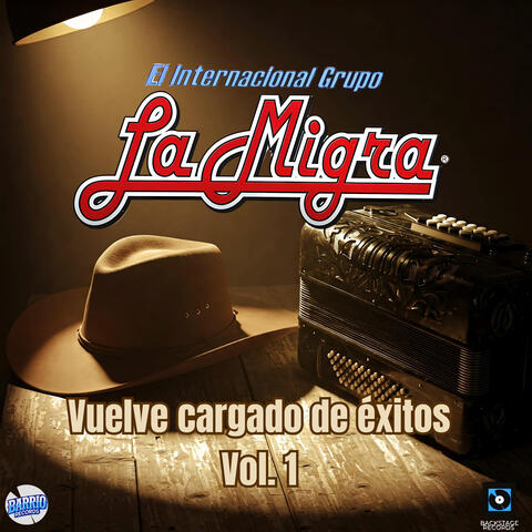 Vuelve cargado de éxitos Vol.1