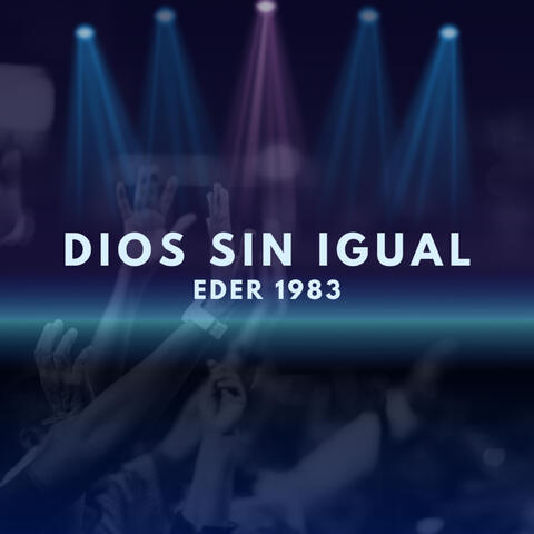 Dios sin igual
