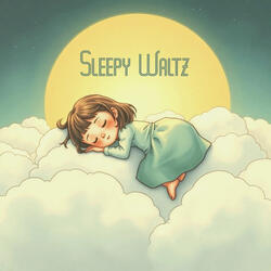 Sleepy Waltz