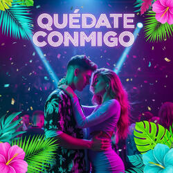 Quédate Conmigo