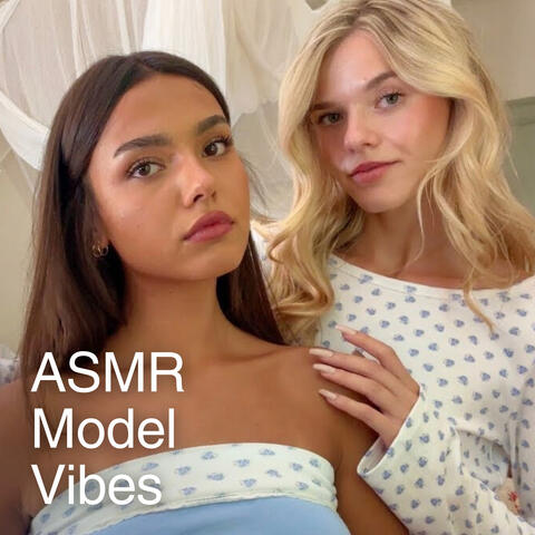 ASMR With My Model Friend in France