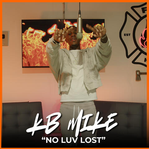 No Luv Lost (FireHouse Freestyle)