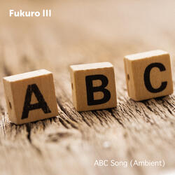 ABC Song (Ambient)