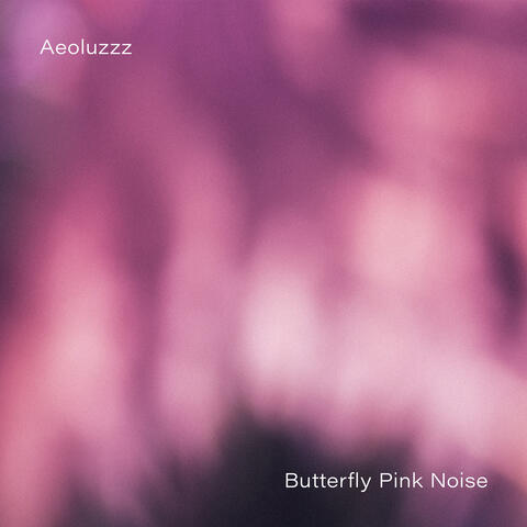 Butterfly Pink Noise