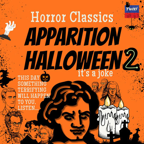 Horror Classics: Apparition Halloween 2