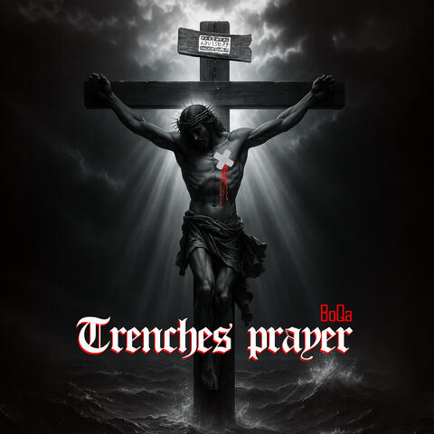 Trenches Prayer