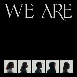 WE ARE