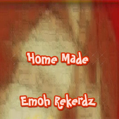 Home Made