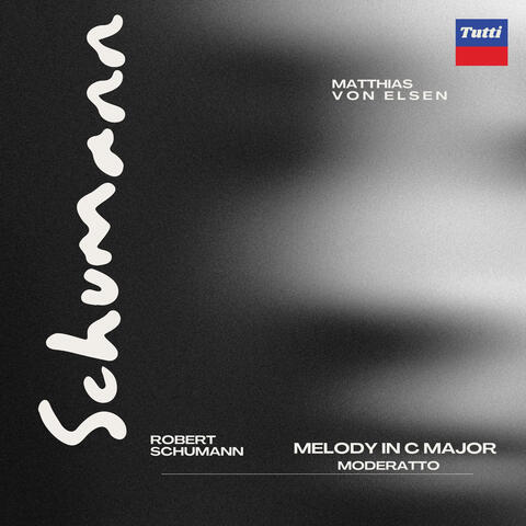 Schuman: Melody in C major - Moderatto