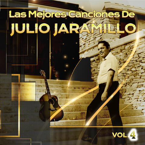 Las Mejores Canciones De Julio Jaramillo
