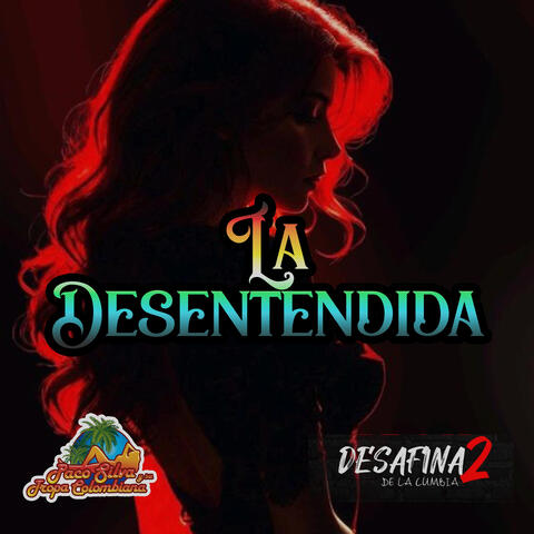 La Desentendida