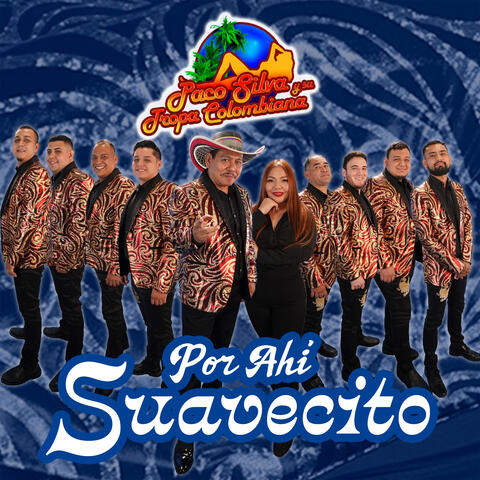 Por Ahí Suavecito
