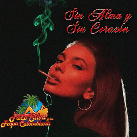 Sin Alma y Sin Corazón