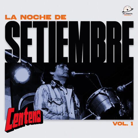 La Noche De Setiembre Vol. 1