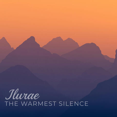 The Warmest Silence