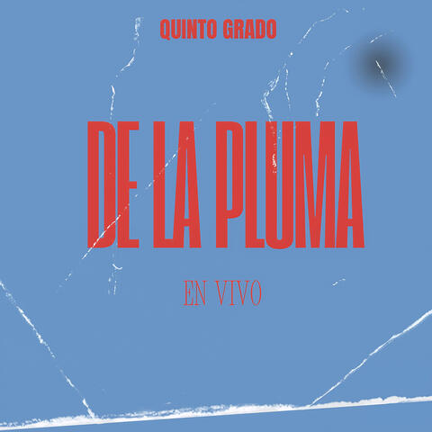 De La Pluma
