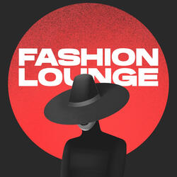 Fashion Lounge