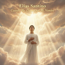 Cuando Me Llamas Por Mi Nombre