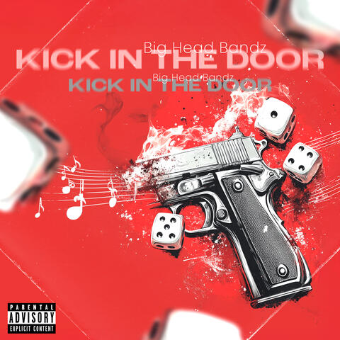 KICK IN THE DOOR