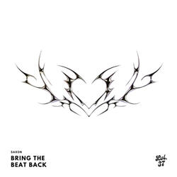 Bring The Beat Back