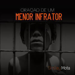 Oração de Um Menor Infrator