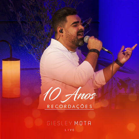 10 Anos - Recordações