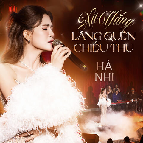 Mashup Xa Vắng & Lãng Quên Chiều Thu