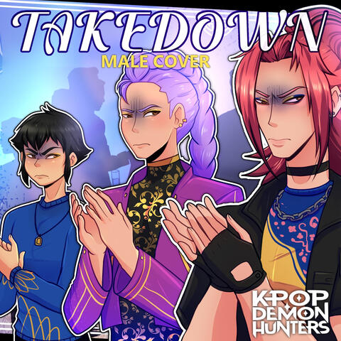 Takedown (from "KPop Demon Hunters")