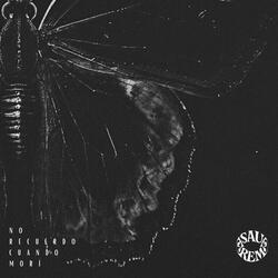 No recuerdo cuando morí