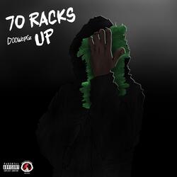 70 racks up