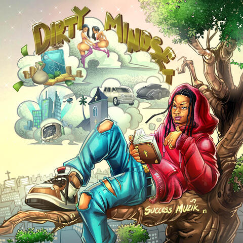 Dirty Mindset
