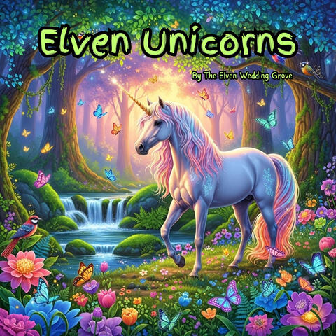 Elven Unicorns