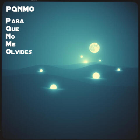 Para Que No Me Olvides