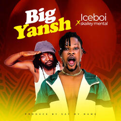 Big yansh