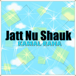 Jatt Nu Shauk