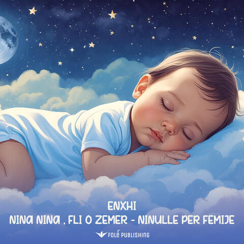 Nina nina , fli o zemer - Ninulle per femije